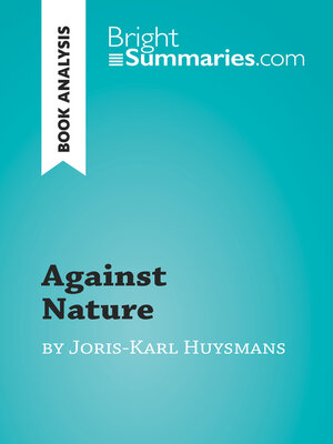 cover image of Against Nature by Joris-Karl Huysmans (Book Analysis)